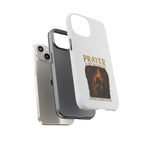 Prayer Is My Weapon Phone Case