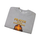 Prayer Over Everything Crewneck Sweatshirt