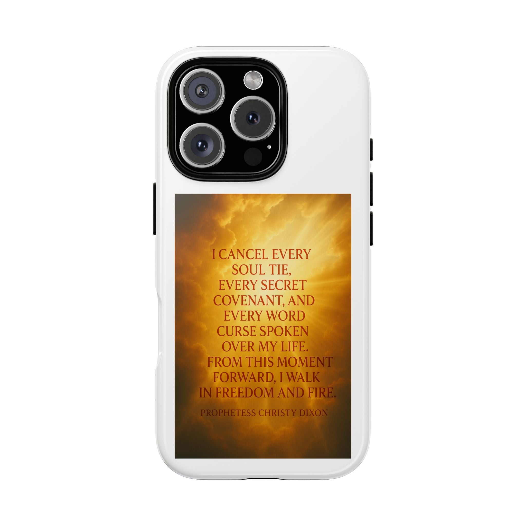 Inspirational Phone Case: Walk in Freedom and Fire