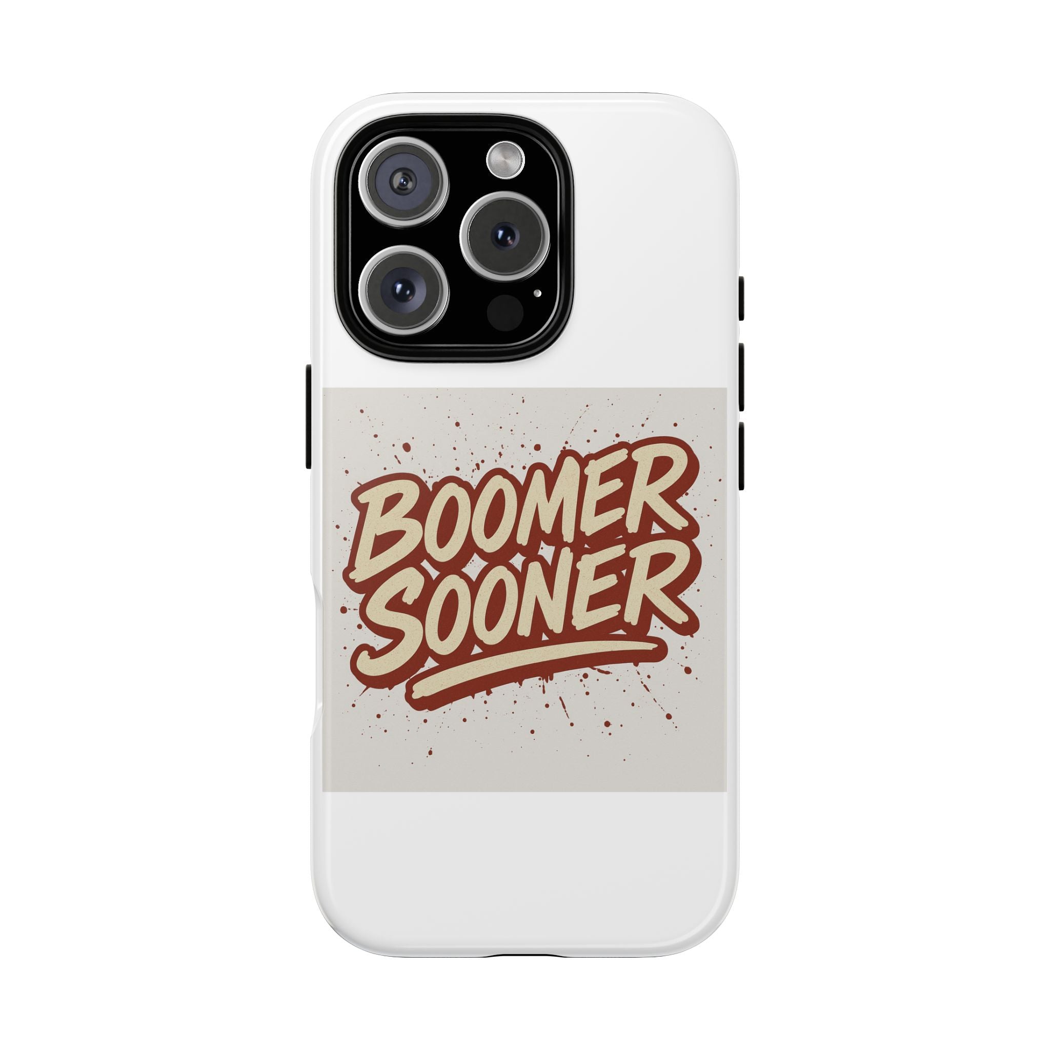 Boomer Sooner Tough Phone Cases