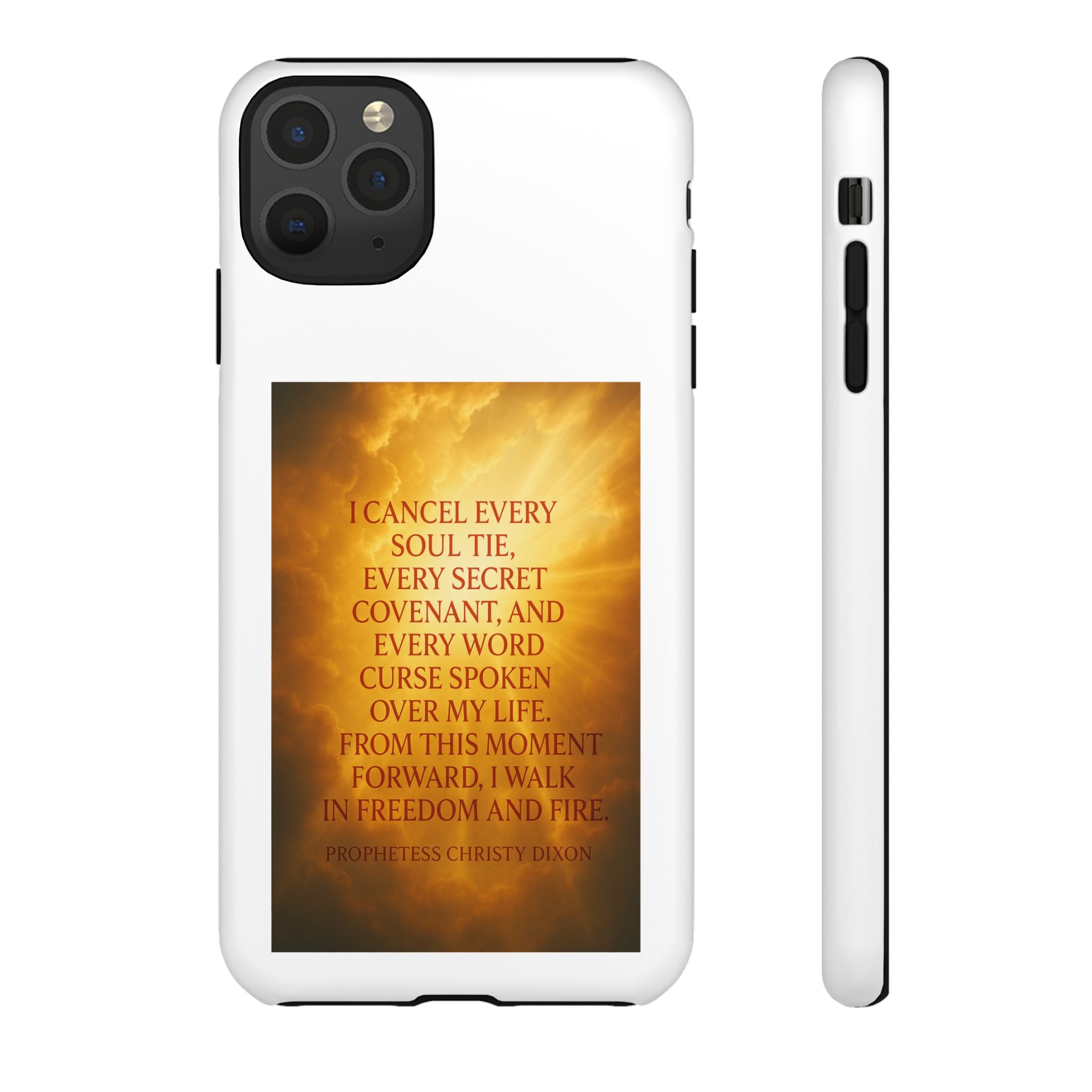 Inspirational Phone Case: Walk in Freedom and Fire
