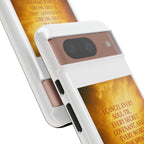 Inspirational Phone Case: Walk in Freedom and Fire