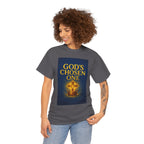 God's Chosen One Tee