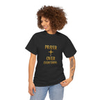 Prayer Over Everything Unisex Heavy Cotton Tee
