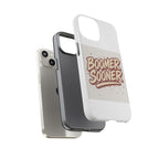 Boomer Sooner Tough Phone Cases