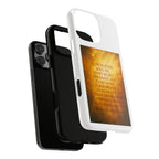 Inspirational Phone Case: Walk in Freedom and Fire