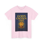 God's Chosen One Tee