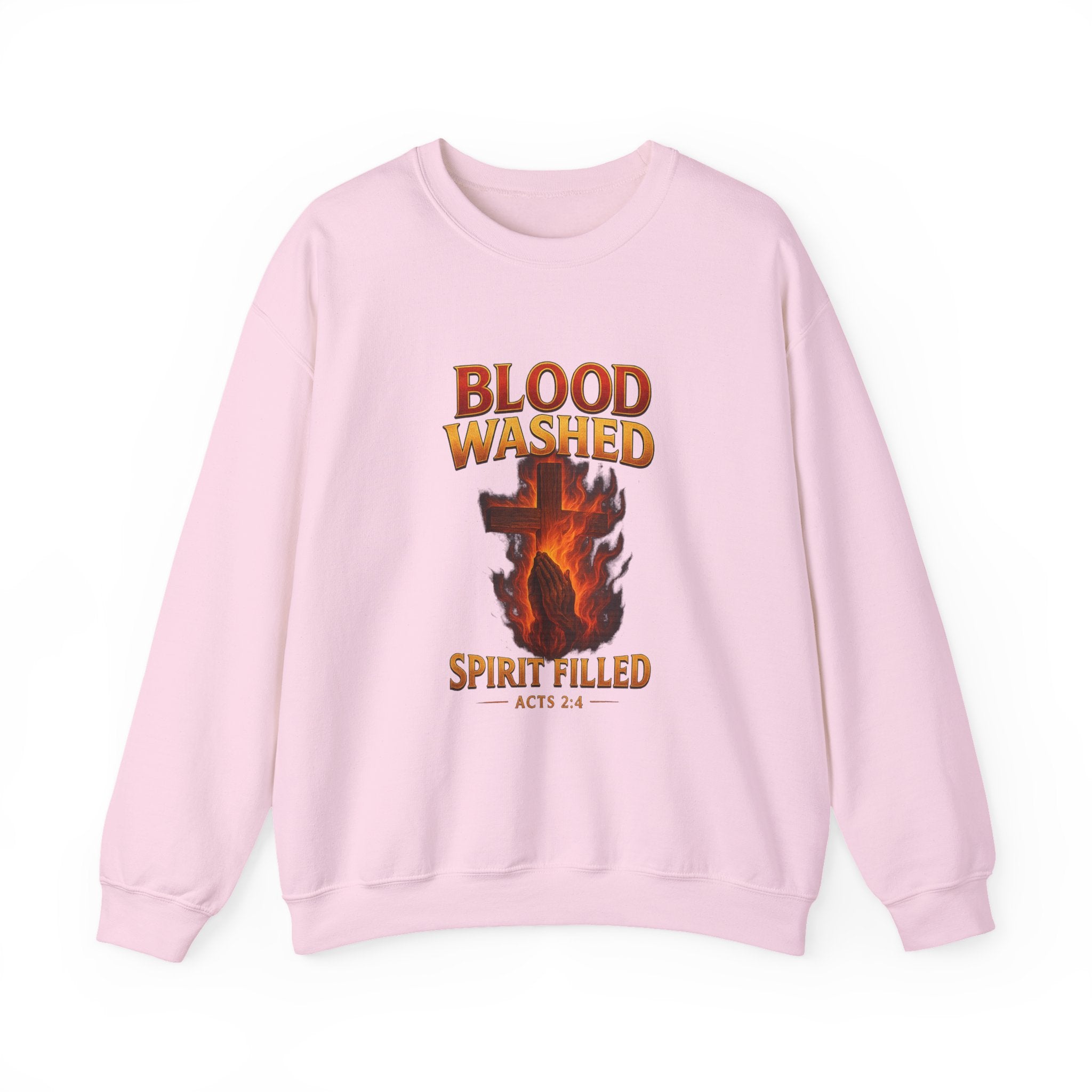 Blood Washed Spirit Filled Sweatshirt