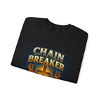 Chain Breaker Unisex Sweatshirt