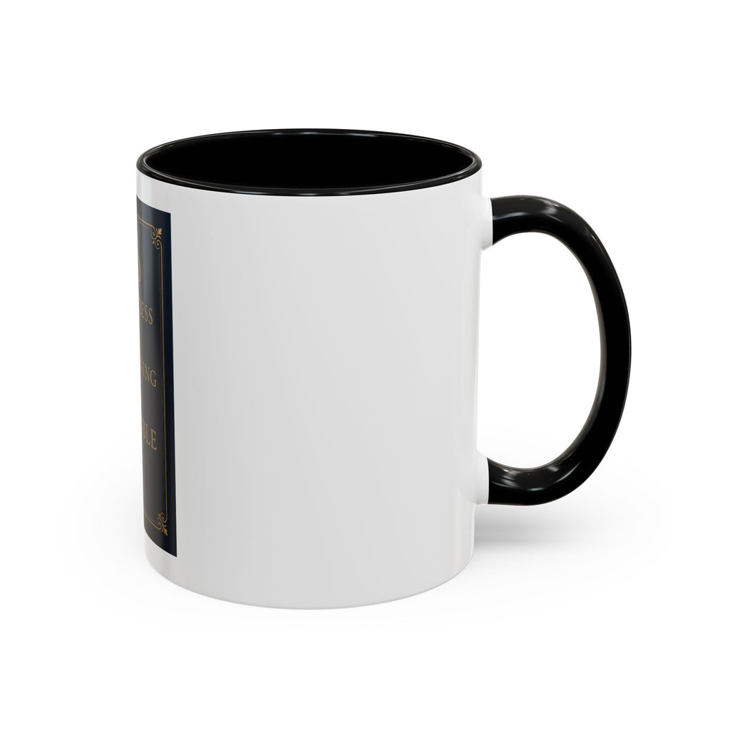 Inspirational Coffee Mug