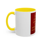 Inspirational Coffee Mug