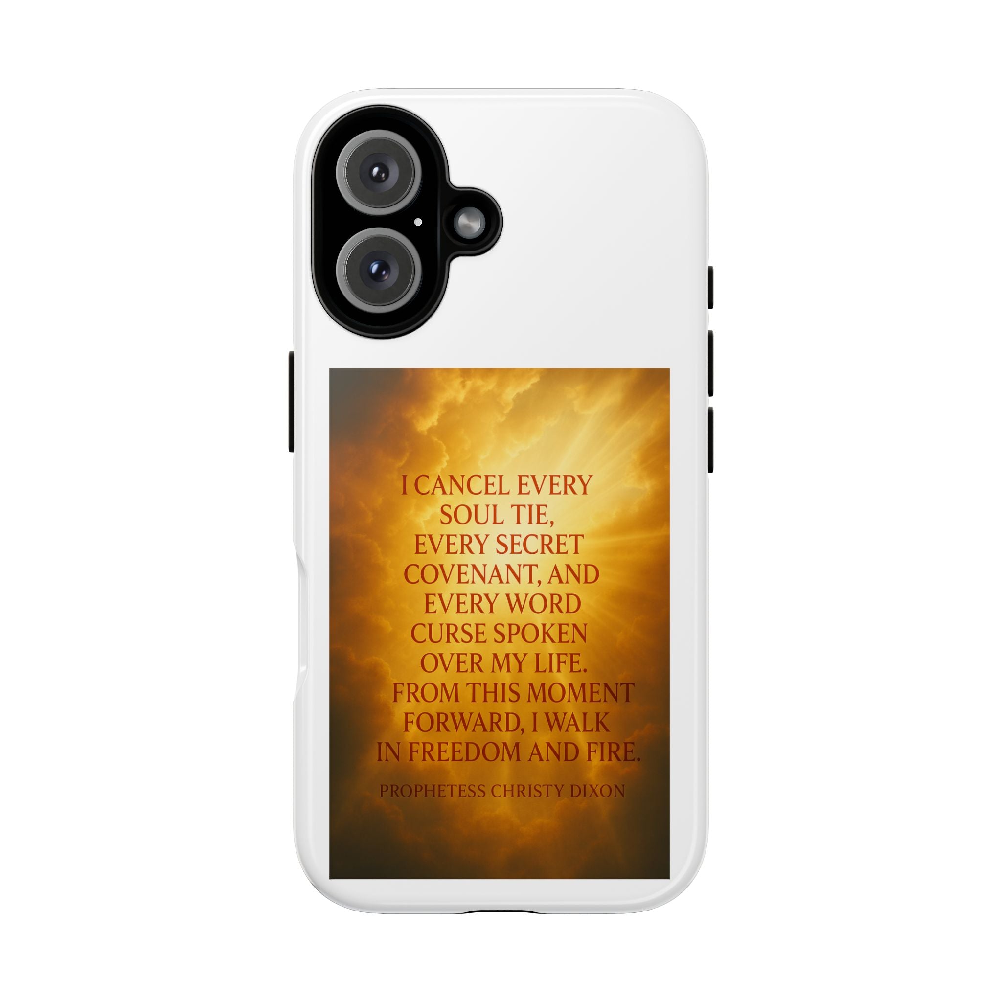 Inspirational Phone Case: Walk in Freedom and Fire
