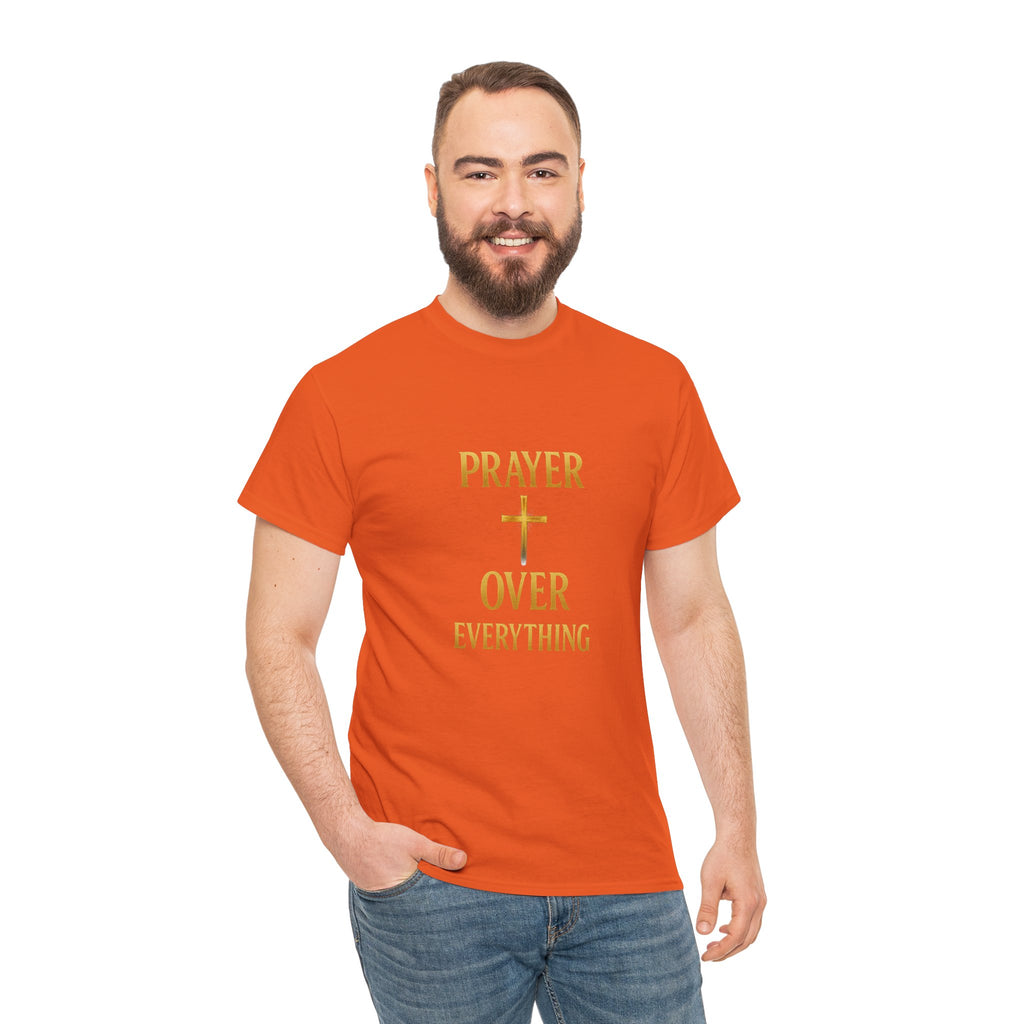 Prayer Over Everything Unisex Heavy Cotton Tee