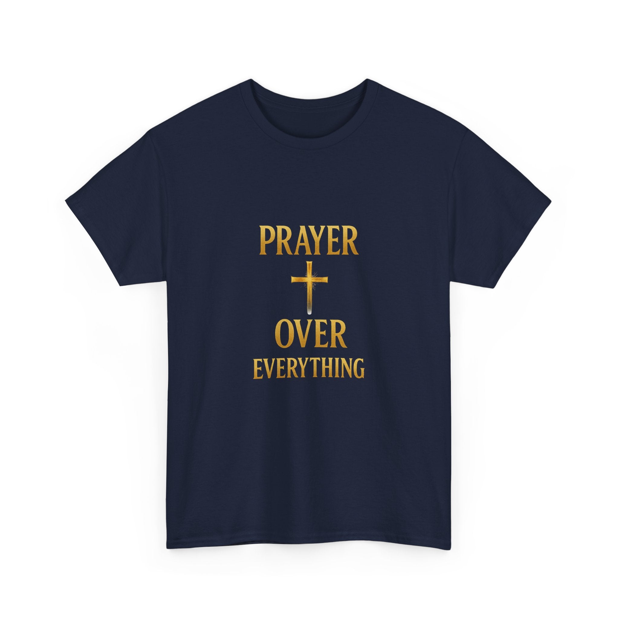 Prayer Over Everything Unisex Heavy Cotton Tee