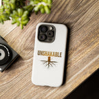 Unshakable Phone Cases