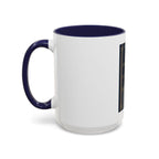 Inspirational Coffee Mug