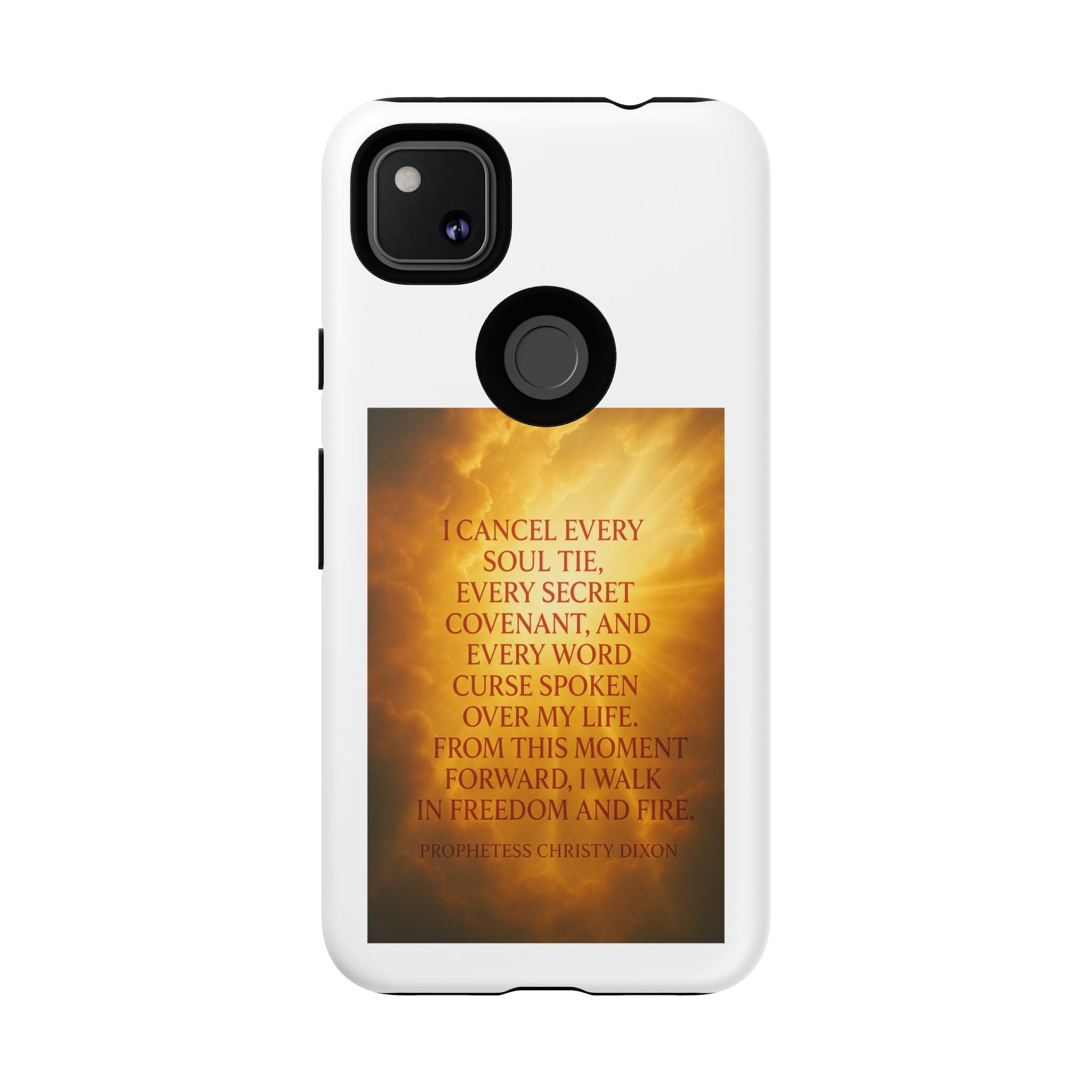 Inspirational Phone Case: Walk in Freedom and Fire