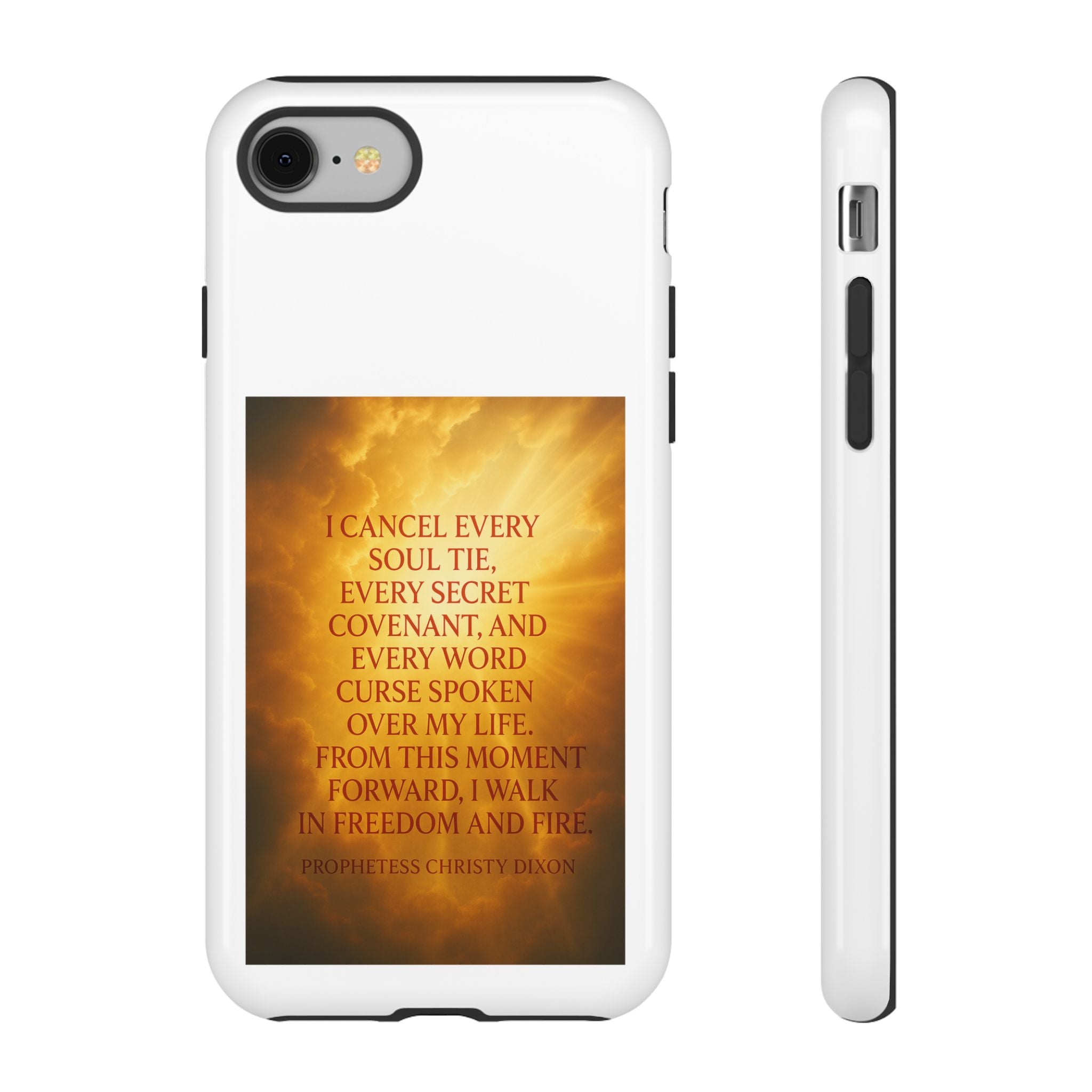 Inspirational Phone Case: Walk in Freedom and Fire