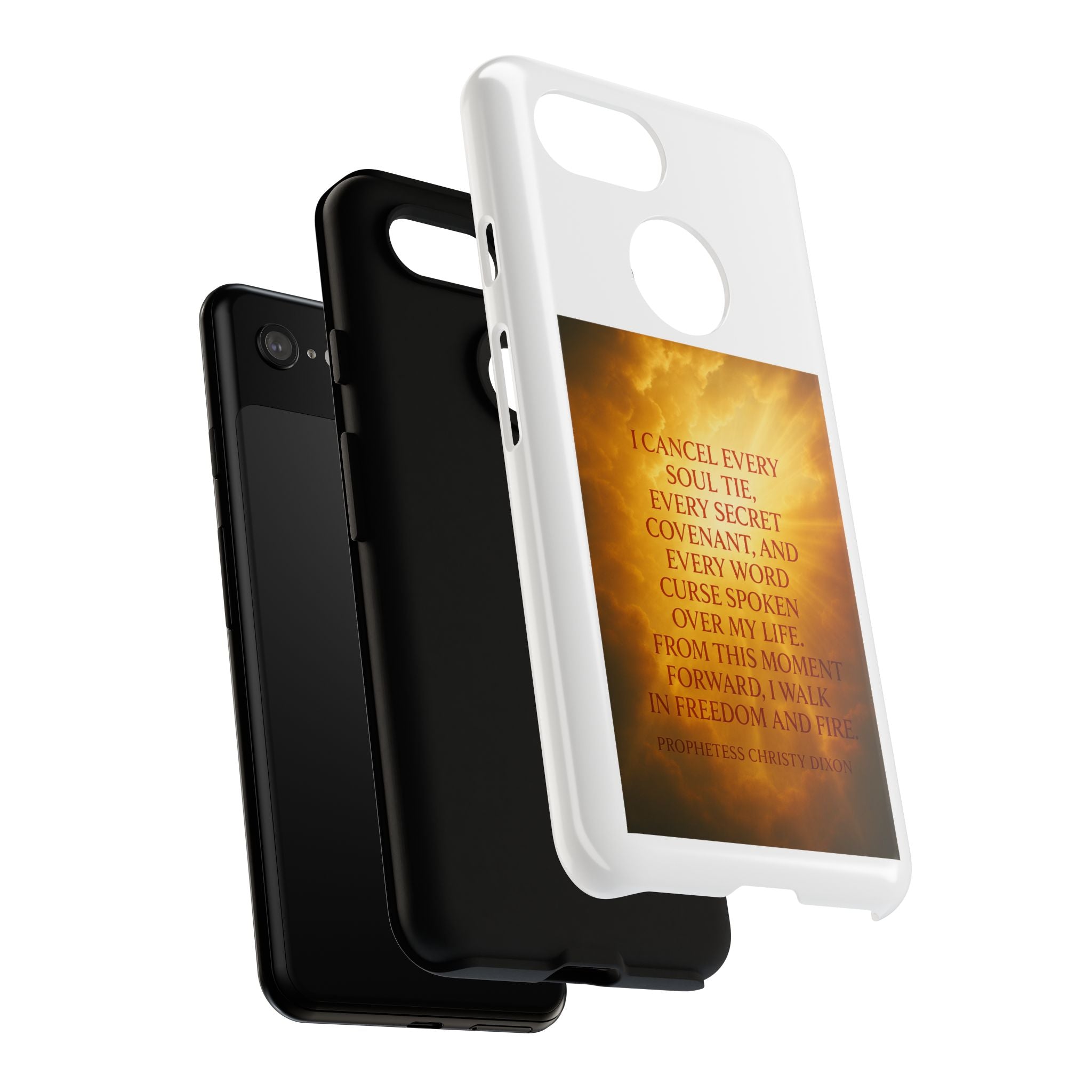 Inspirational Phone Case: Walk in Freedom and Fire