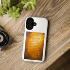 Inspirational Phone Case: Walk in Freedom and Fire