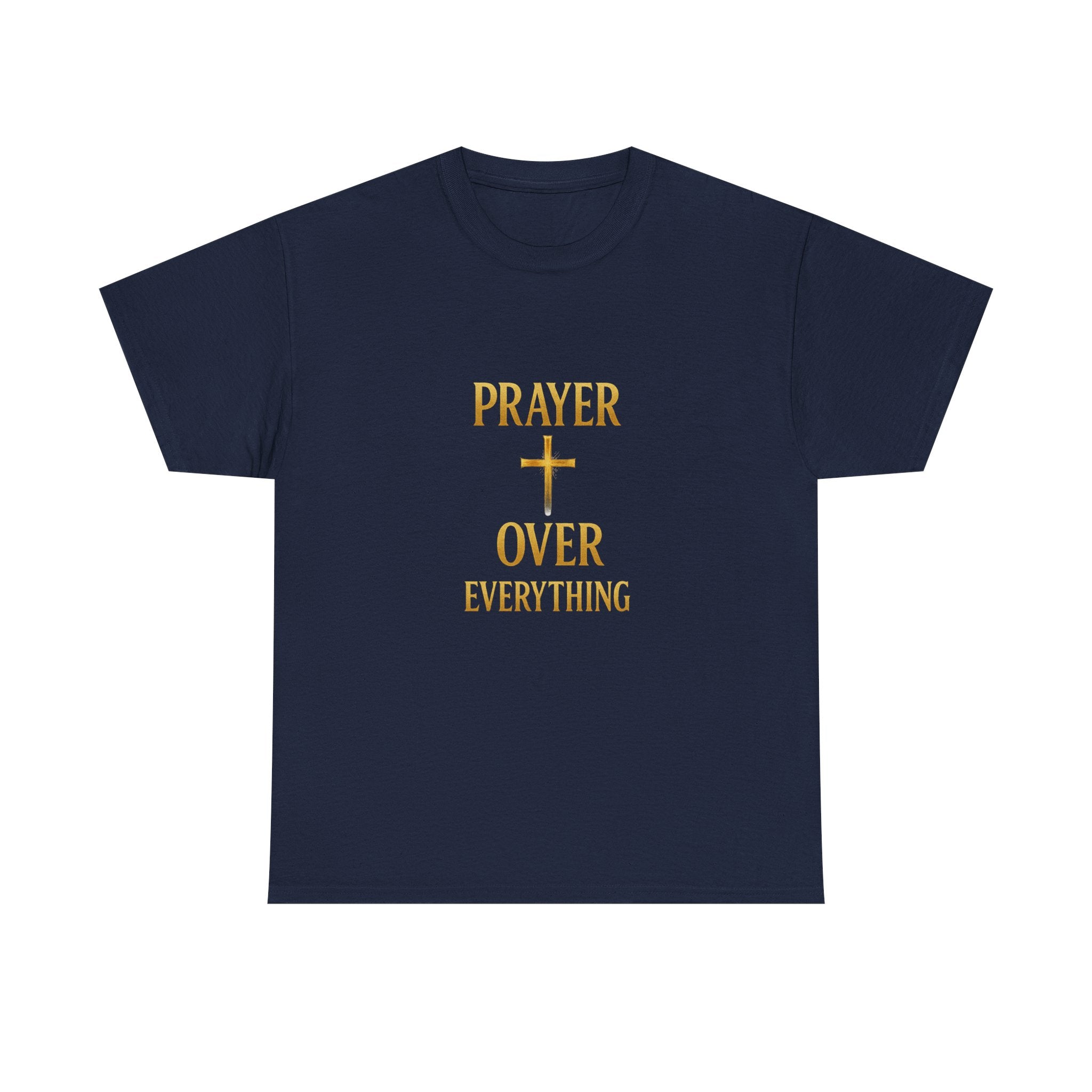 Prayer Over Everything Unisex Heavy Cotton Tee