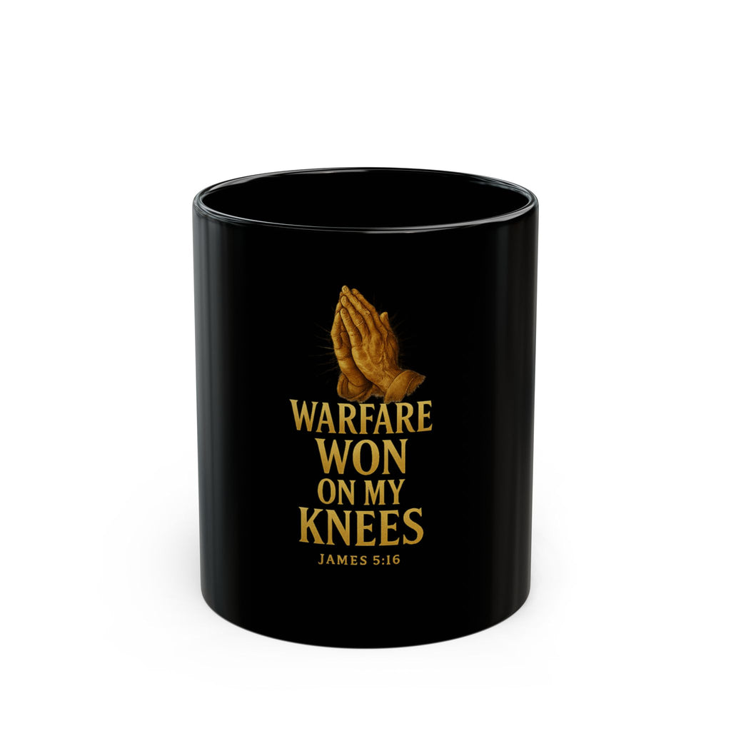 Warfare Won on My Knees Coffee Cup