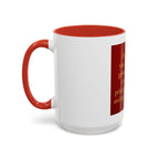 Inspirational Coffee Mug