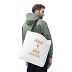 Faith-Inspired Tote Bag - "Prayer Over Everything"