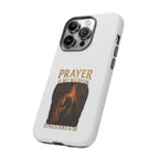 Prayer Is My Weapon Phone Case