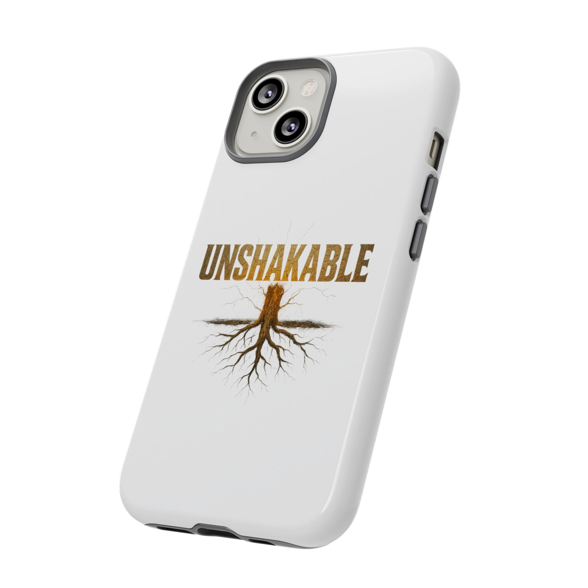 Unshakable Phone Cases