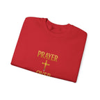 Prayer Over Everything Sweatshirt