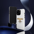 Unshakable Phone Cases