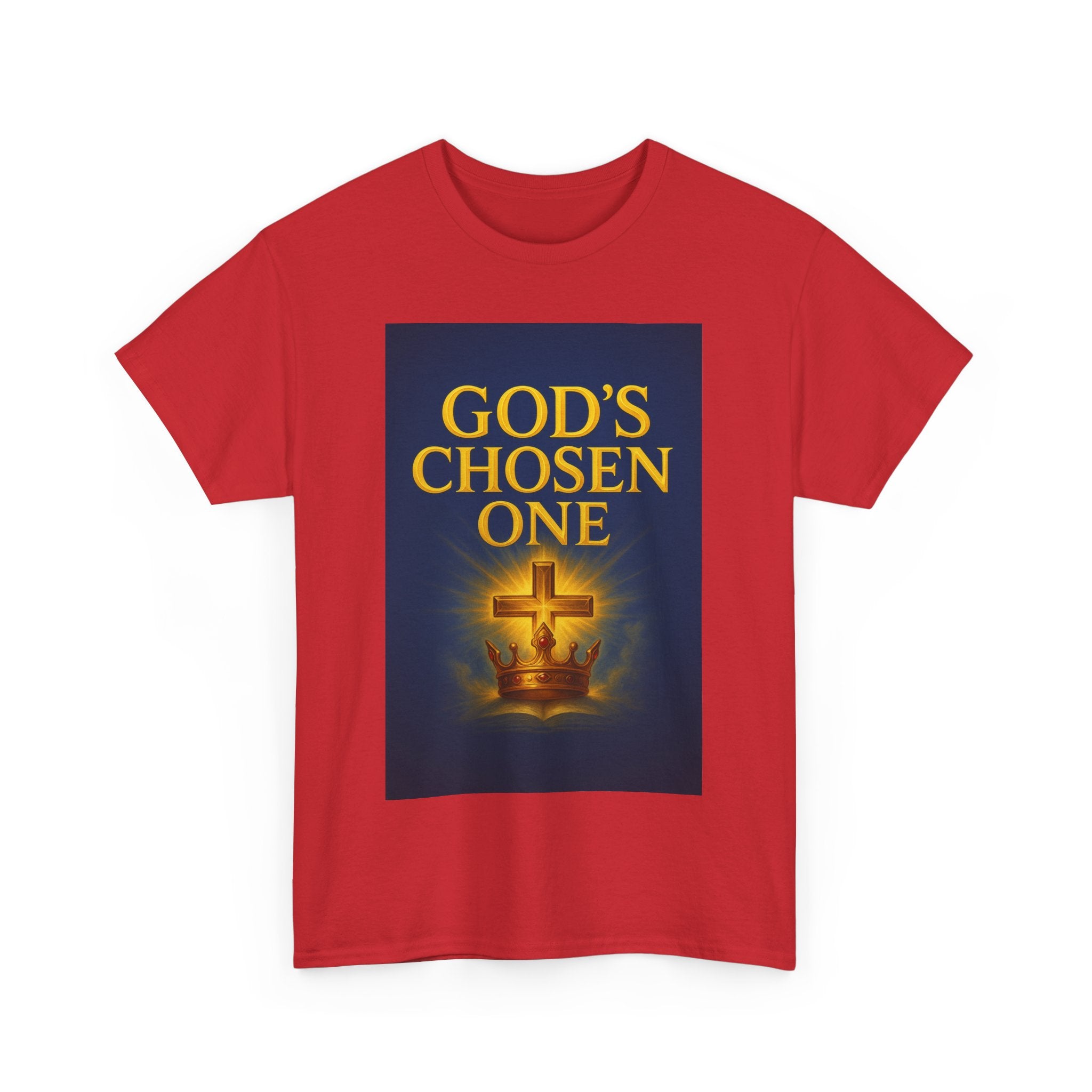 God's Chosen One Tee
