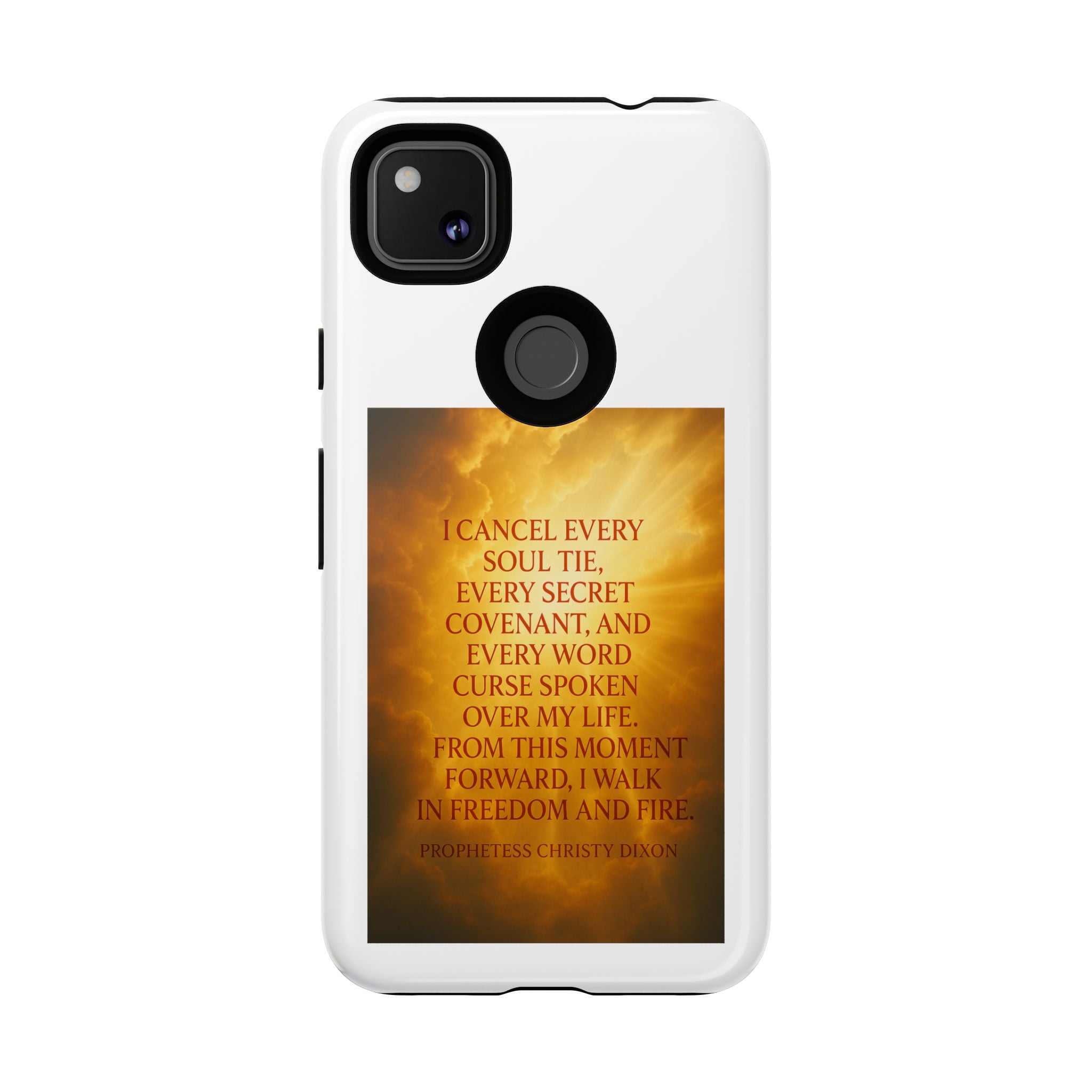 Inspirational Phone Case: Walk in Freedom and Fire