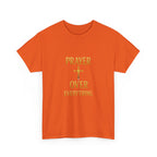 Prayer Over Everything Unisex Heavy Cotton Tee