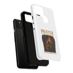 Prayer Is My Weapon Phone Case