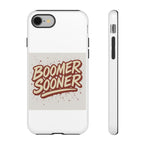 Boomer Sooner Tough Phone Cases