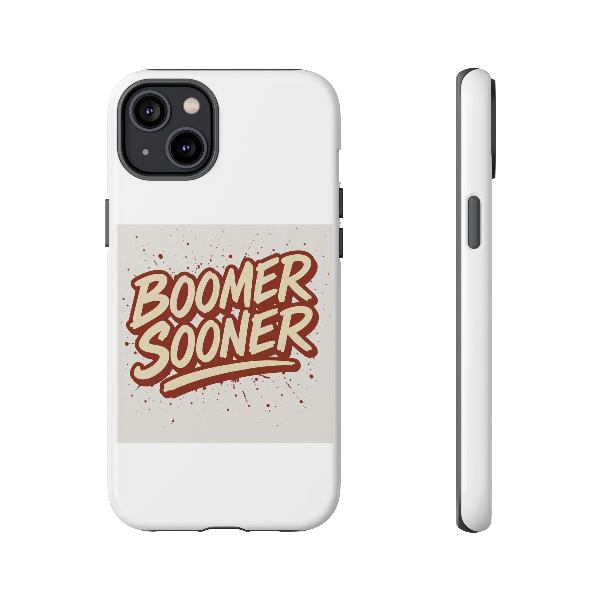 Boomer Sooner Tough Phone Cases