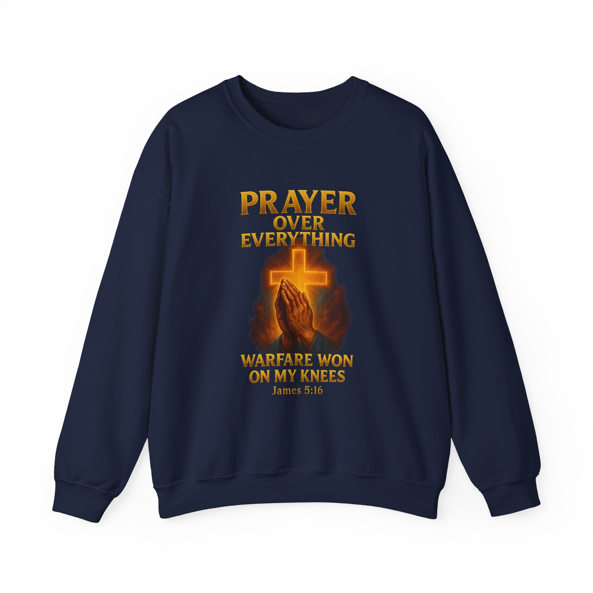 Prayer Over Everything Crewneck Sweatshirt