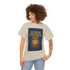 God's Chosen One Tee