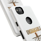 Unshakable Phone Cases