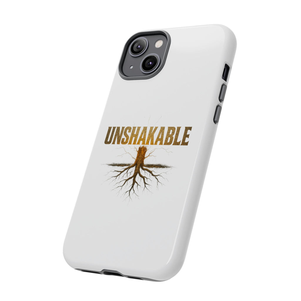 Unshakable Phone Cases