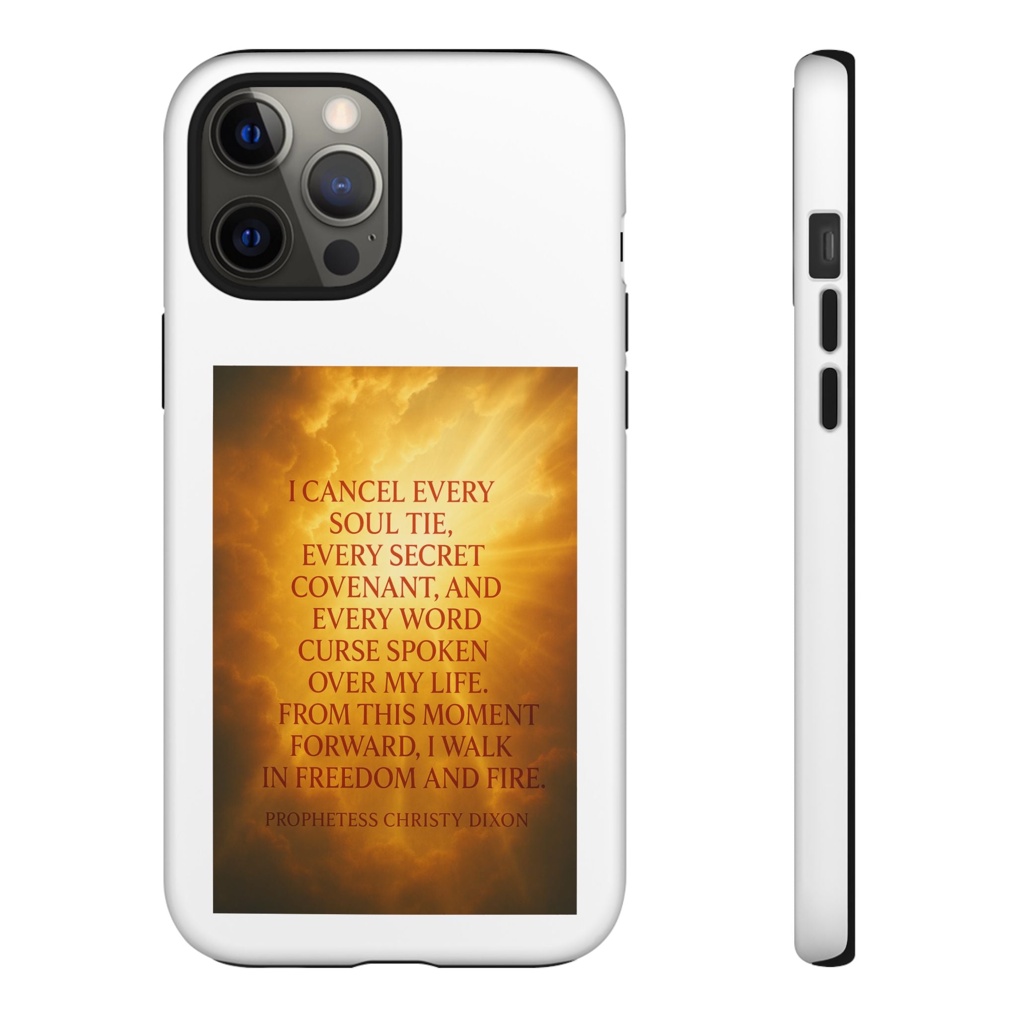 Inspirational Phone Case: Walk in Freedom and Fire