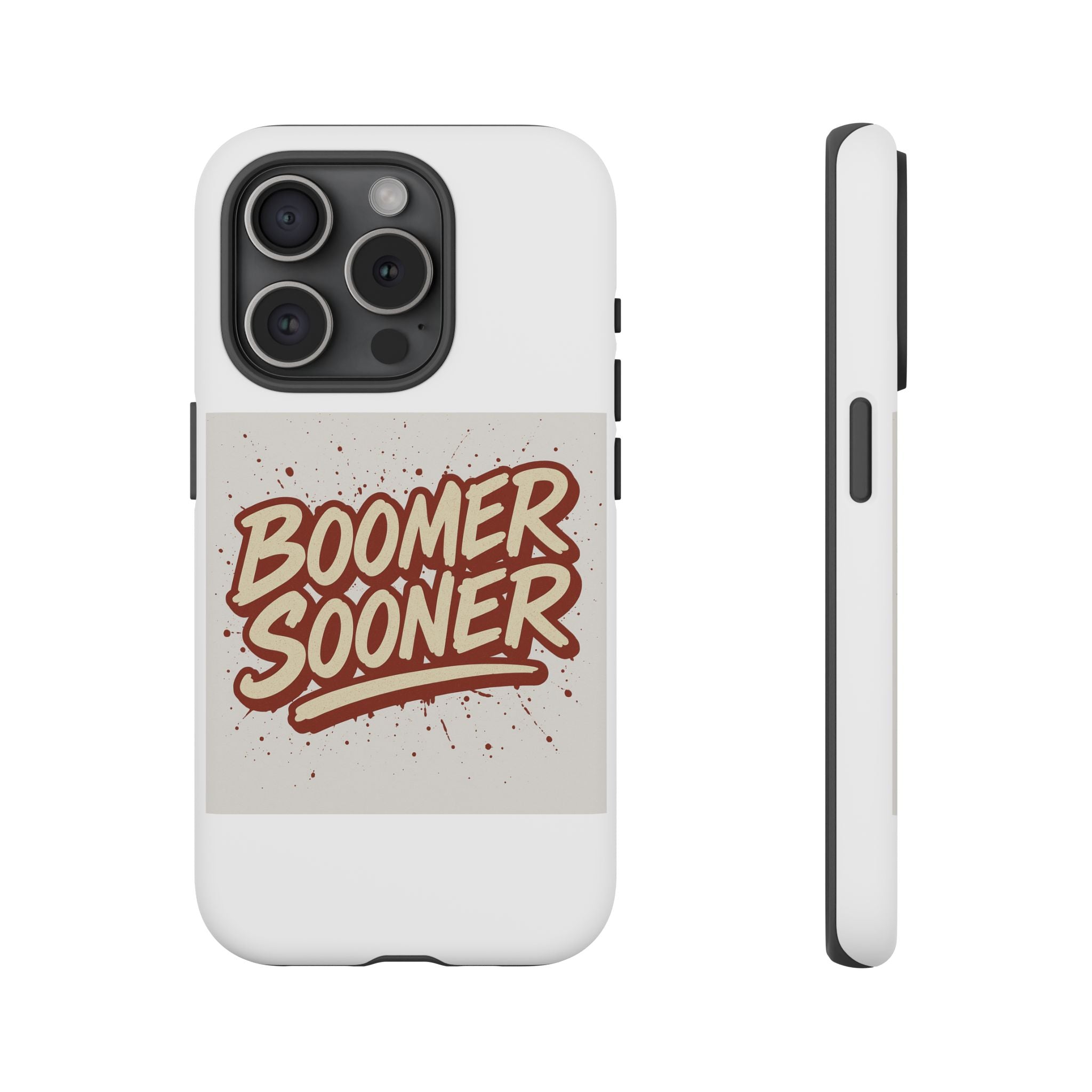 Boomer Sooner Tough Phone Cases