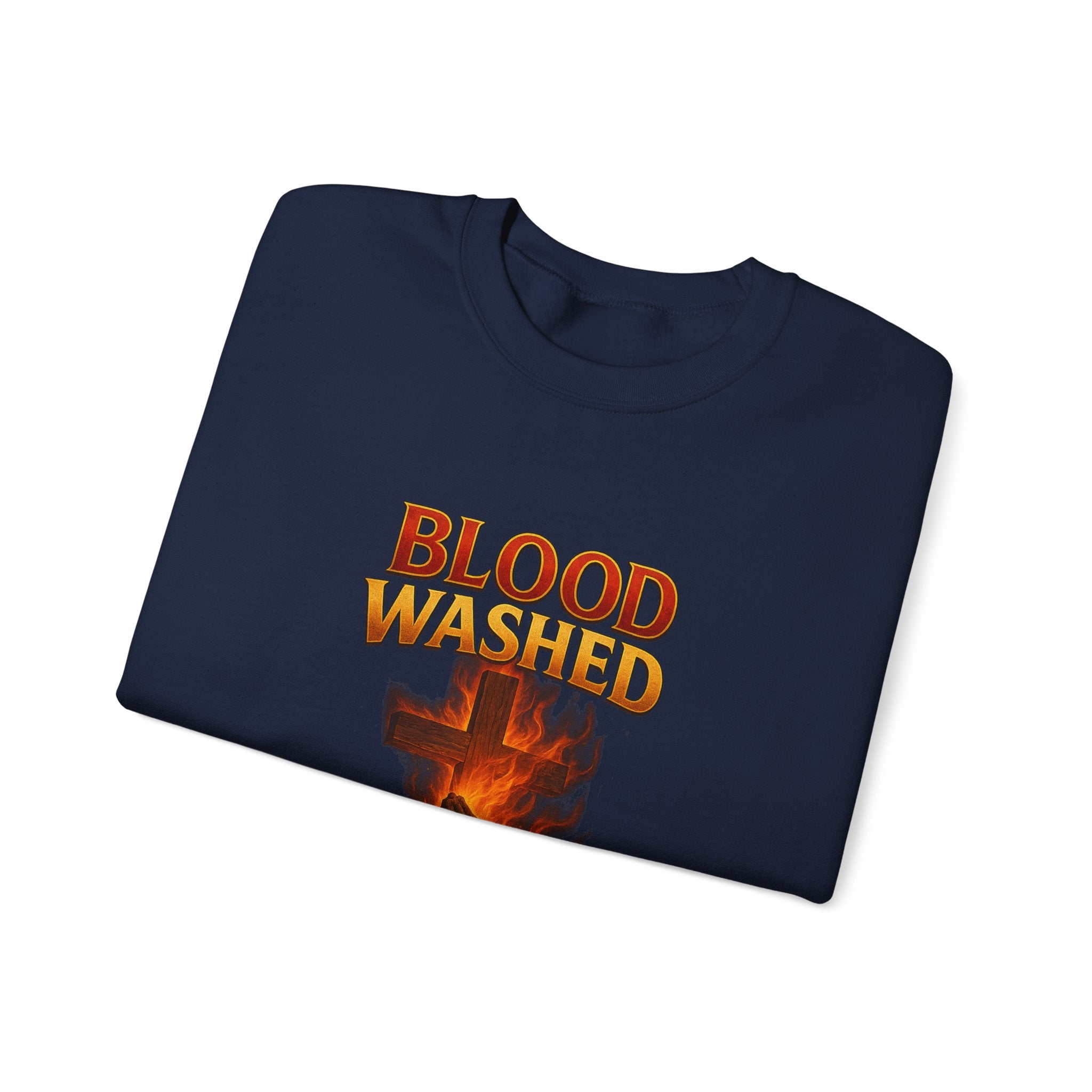 Blood Washed Spirit Filled Sweatshirt