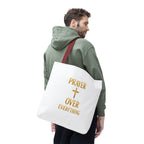 Faith-Inspired Tote Bag - "Prayer Over Everything"