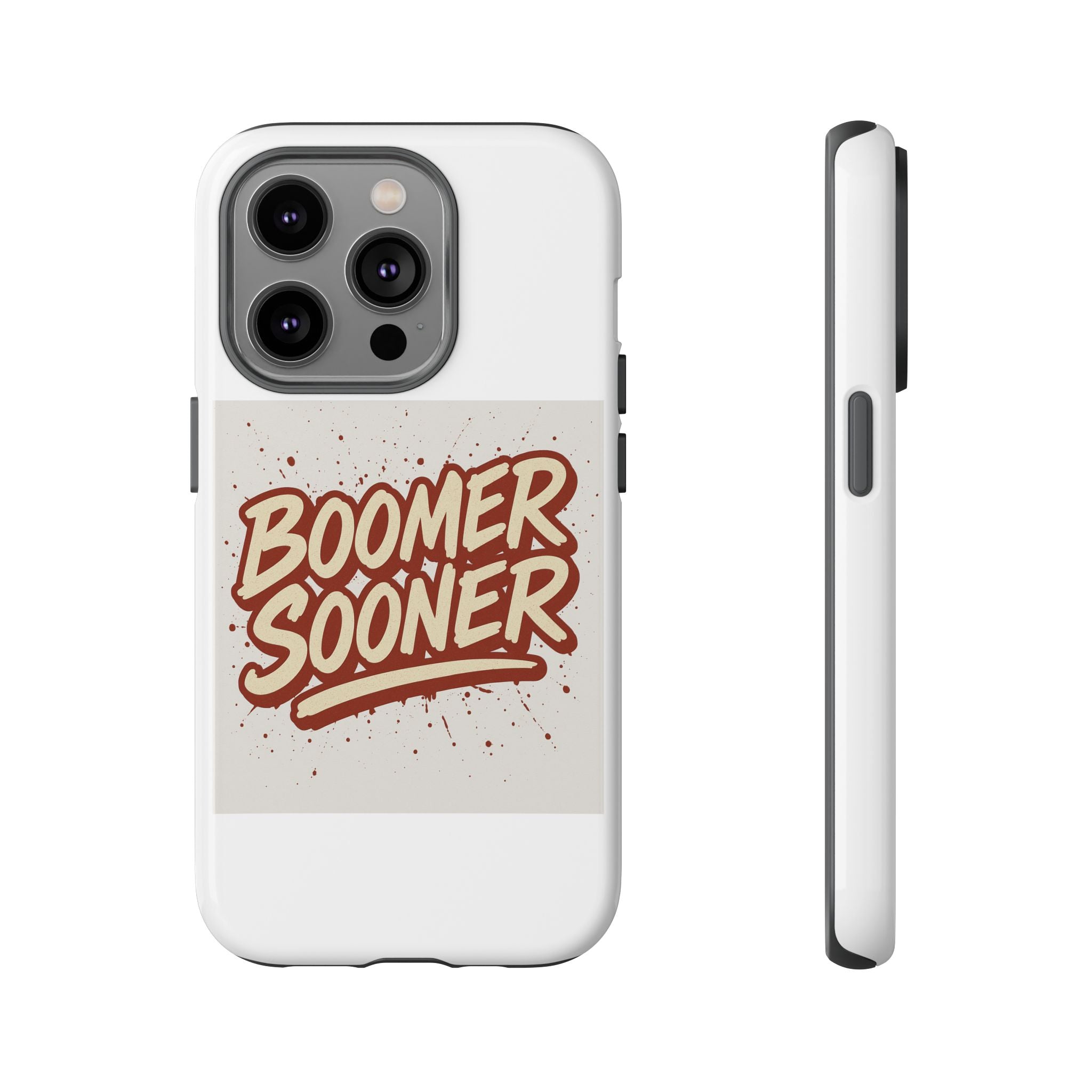 Boomer Sooner Tough Phone Cases