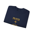 Prayer Over Everything Sweatshirt