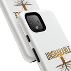 Unshakable Phone Cases