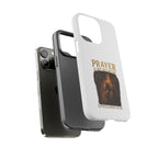 Prayer Is My Weapon Phone Case